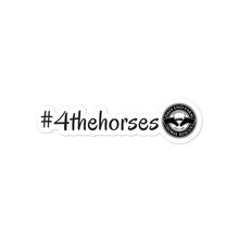 Load image into Gallery viewer, #4thehorses Vinyl Sticker