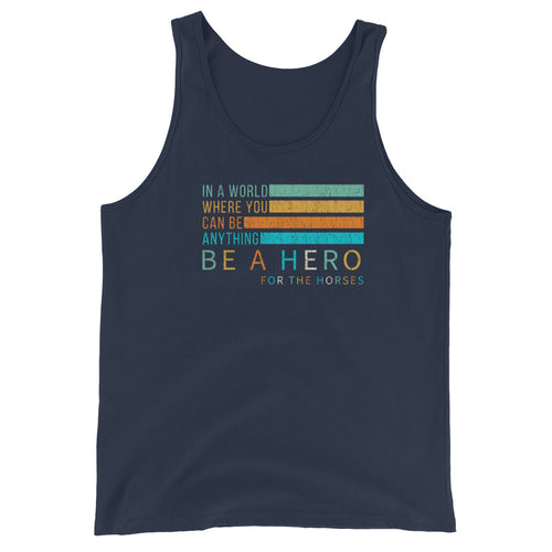 Be a HERO Unisex Tank Top